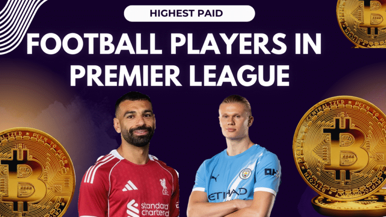Top 10 Highest Paid Football Players in Premier League 2025